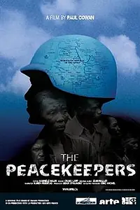Постер к фильму «The Peacekeepers (2005)»