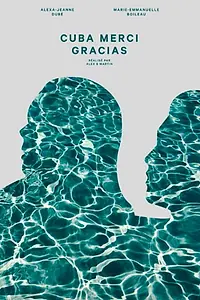 Главный постер фильма «Cuba merci-gracias (2018)»