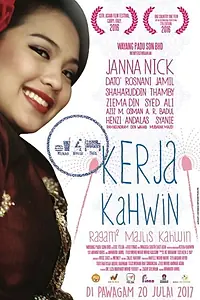 Постер к фильму «Kerja Kahwin (2017)»