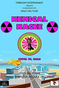 Постер к мультсериалу «Kemical Kacee (2019)»