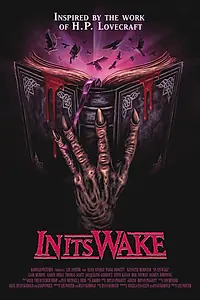 Постер к фильму «In Its Wake (2023)»