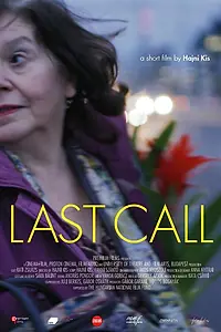 Постер к фильму «Last Call (2018)»