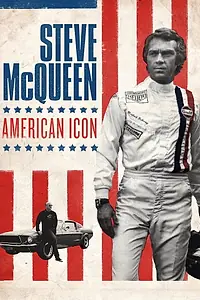 Постер к фильму «Steve McQueen: American Icon (2017)»