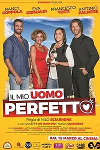 Постер к фильму «Il mio uomo perfetto (2018)»