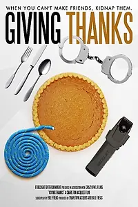 Главный постер фильма «Giving Thanks (2024)»