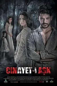 Постер к фильму «Cinayet-i Ask (2017)»