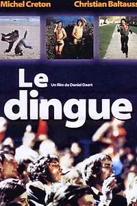 Постер к фильму «Le dingue (1973)»