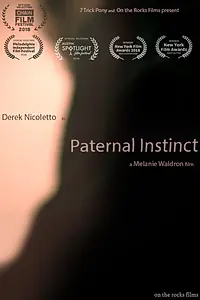 Постер к фильму «Paternal Instinct (2018)»