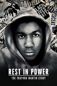 Постер к сериалу «Rest in Power: The Trayvon Martin Story (2018)»