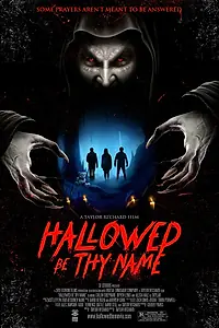 Постер к фильму «Hallowed Be Thy Name (2020)»