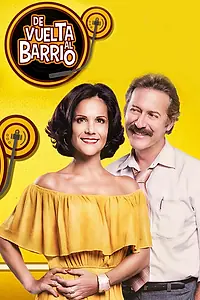 Постер к сериалу «De vuelta al barrio (2017)»