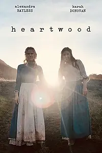 Постер к фильму «Heartwood (2018)»