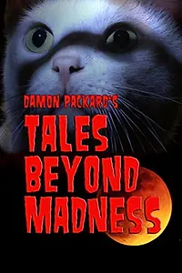 Главный постер фильма «Tales Beyond Madness (2018)»