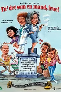 Постер к фильму «Примите это как мужчина, мадам (1975)»