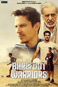Постер к фильму «Barefoot Warriors (2019)»