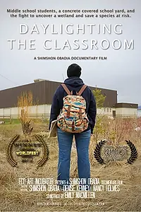 Постер к фильму «Daylighting the Classroom (2018)»