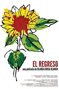 Постер к фильму «El Regreso (2018)»