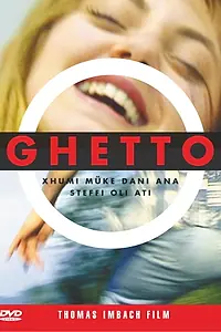 Постер к фильму «Ghetto (1997)»