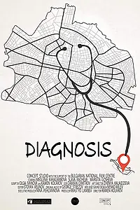 Постер к фильму «Diagnosis (2018)»