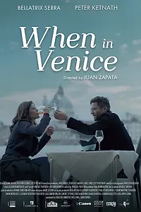 Постер к фильму «When in Venice (2021)»