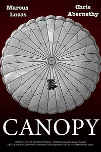 Постер к фильму «Canopy (2017)»