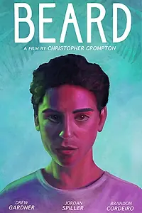 Постер к фильму «Beard (2018)»
