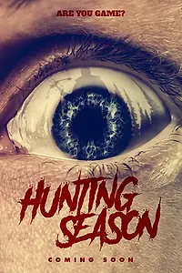 Постер к фильму «Hunting Season»
