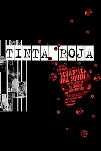 Главный постер фильма «Tinta roja (1998)»