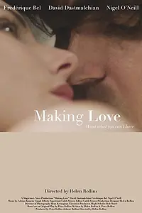 Постер к фильму «Making Love (2018)»