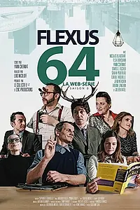 Постер к сериалу «Flexus 64 (2018)»