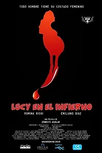 Главный постер фильма «Lucy en el infierno (2017)»