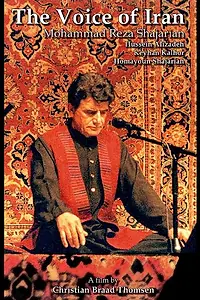 Постер к фильму «The Voice of Iran: Mohammad Reza Shajarian - The Copenhagen Concert 2002 (2003)»