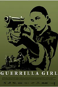 Главный постер фильма «Guerrilla Girl (2005)»