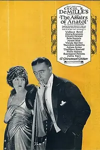 Главный постер фильма «Похождения Анатоля (1921)»