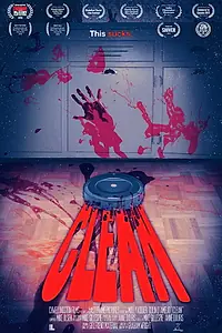 Постер к фильму «Clean (2017)»