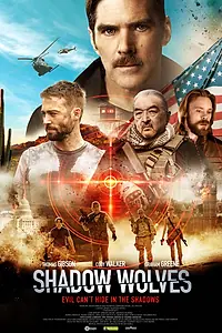 Главный постер фильма «Теневые волки (2019)»
