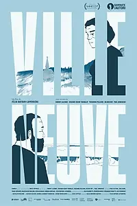 Главный постер мультфильма «Ville Neuve (2018)»