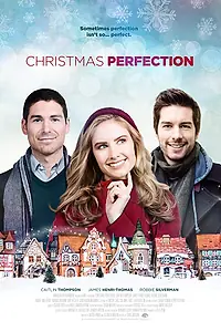 Главный постер фильма «Идеальное Рождество (2018)»