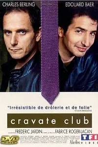 Постер к фильму «Клуб носителей галстуков (2002)»