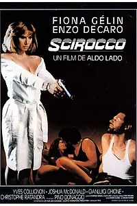 Постер к фильму «Сирокко (1987)»