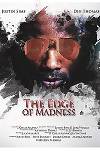 Главный постер фильма «The Edge of Madness (2018)»
