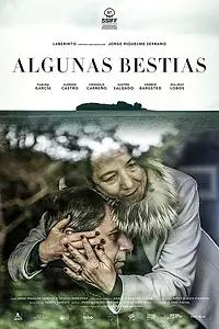 Главный постер фильма «Algunas Bestias (2019)»