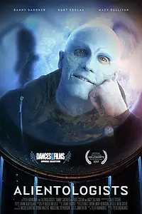 Постер к фильму «Alientologists (2017)»
