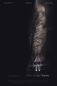Постер к фильму «Это наш дом (2019)»