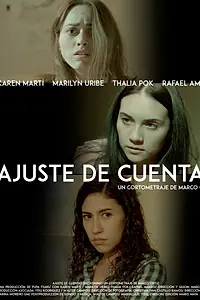 Постер к фильму «Ajuste de cuentas (2018)»