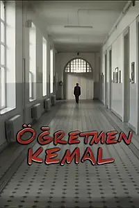 Постер к сериалу «Учитель Кемаль (2010 - 2011)»