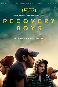 Главный постер фильма «Recovery Boys (2018)»