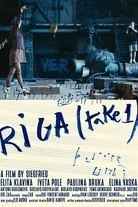 Постер к фильму «Riga (Take One) (2017)»