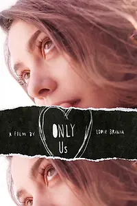 Постер к фильму «Only Us (2017)»