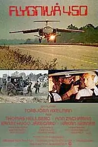 Постер к фильму «Flygnivå 450 (1980)»